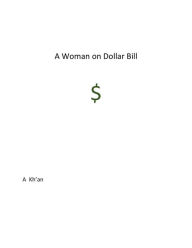 Title: A Woman on Dollar Bill, Author: A Kh'an