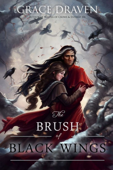 The Brush of Black Wings (Master of Crows Series #2)