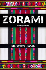 Title: Zorami, Author: Malsawmi Jacob