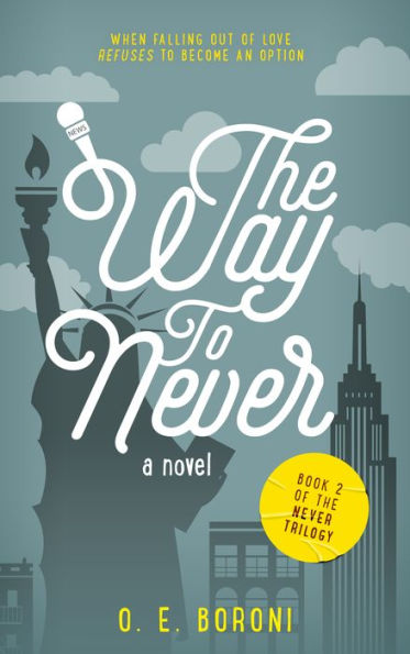 The Way to Never