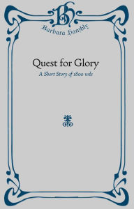 Title: Quest For Glory, Author: Barbara Hambly