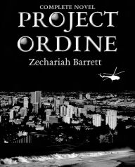 Title: Project Ordine, Author: Zechariah Barrett