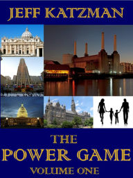Title: The Power Game Volume I, Author: Jeff Katzman