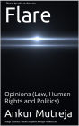 Flare: Opinions (Law, Human Rights and Politics)