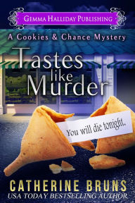 Title: Tastes Like Murder, Author: Catherine Bruns