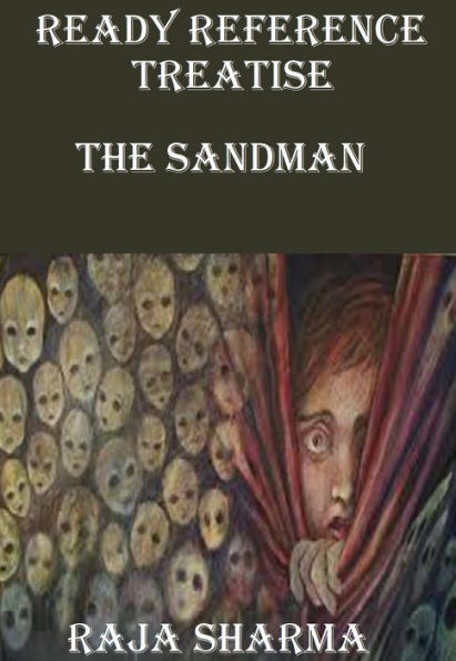 Ready Reference Treatise: The Sandman