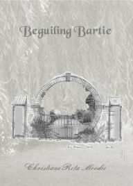 Title: Beguiling Bartie, Author: Christiane-Rita Moodie