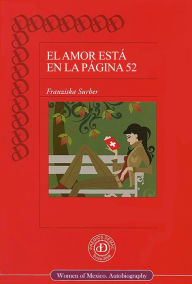 Title: El amor está en la página 52, Author: Franziska Surber