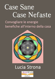 Title: Case Sane, Case Nefaste, Author: Lucia Strona