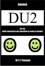 Title: Diagags Set U2 (with Characters Not Specified as Male and Female), Author: Dr E J Yeaman