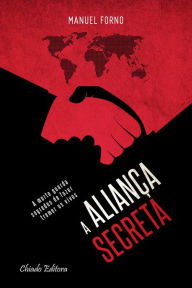 Title: A Aliança Secreta, Author: Christopher Breu