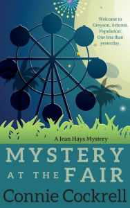 Title: Mystery at the Fair, Author: Connie Cockrell