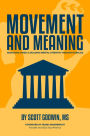 Movement & Meaning