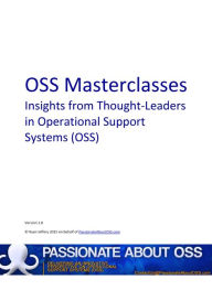 Title: OSS Masterclasses - Insights from Thought-Leaders in Operational Support Systems (OSS), Author: Ryan Jeffery