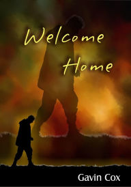 Title: Welcome Home (Bringing the Bible to Life, #1), Author: Gavin Cox