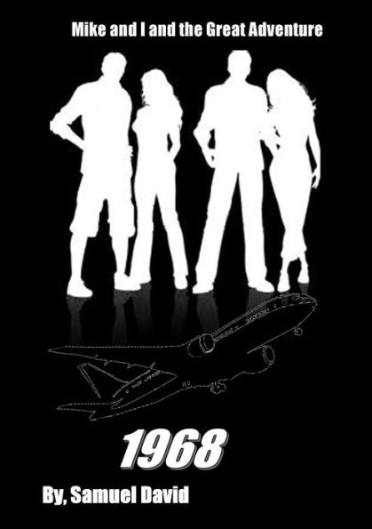 Mike and I and the Great Adventure