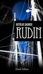 Title: Rudin, Author: Getúlio Zagreu