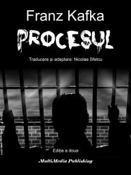 Title: Procesul, Author: Nicolae Sfetcu