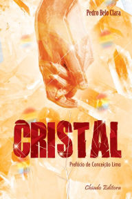 Title: Cristal, Author: Pedro Belo Clara