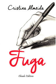 Title: Fuga, Author: Cristina Almeida