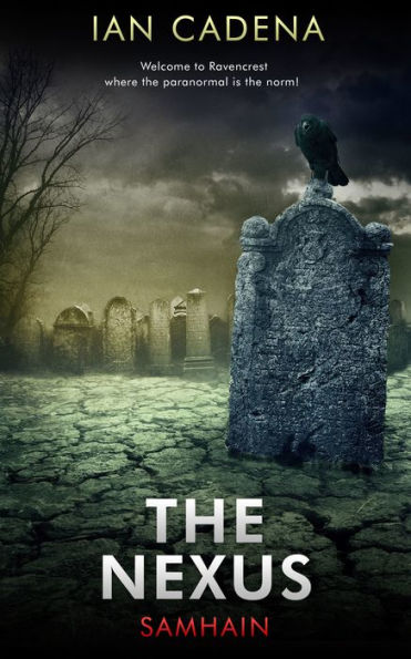 The Nexus: Samhain (Unlocking the Nexus Book 1)