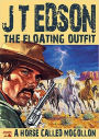 The Floating Outfit 3: A Horse Called Mogollon