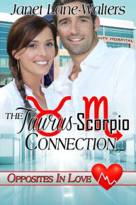 Title: The Taurus: Scorpio Connection, Author: Janet Lane Walters