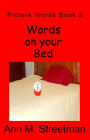 Words on your Bed