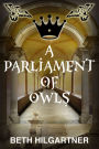 A Parliament of Owls