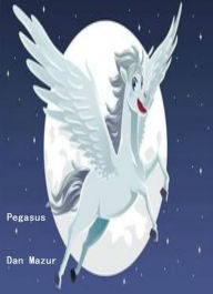 Title: Pegasus, Author: Dan Mazur