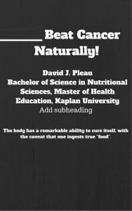 Title: Beat Cancer Naturally, Author: David J. Pleau