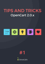 Title: OpenCart Tips and Tricks, Author: iSenseLabs