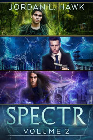 Title: SPECTR: Volume 2, Author: Jordan L. Hawk