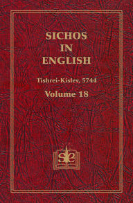 Title: Sichos In English, Volume 18: Tishrei-Kislev, 5744, Author: Sichos In English