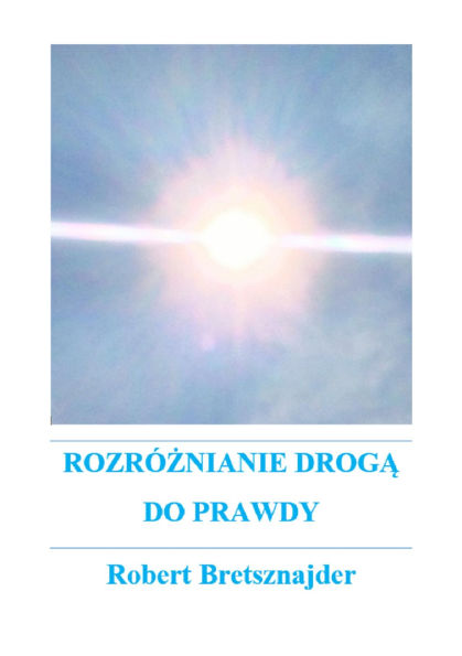 Rozroznianie droga do prawdy