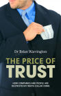 The Price of Trust