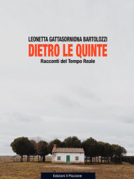 Title: Dietro le quinte, Author: Leonetta Gattasorniona Bartolozzi