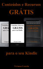 Conteúdos e Recursos grátis para o seu Kindle