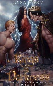 Title: Kings of Darkness - The Dracula's Legacy Saga (Volume 1), Author: Lysa Hart