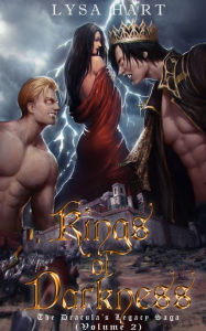 Title: Kings Of Darkness: The Dracula's Legacy Saga (Volume 2), Author: Lysa Hart