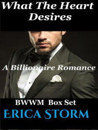 Title: What The Heart Desires Box Set, Author: Erica Storm