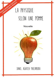 Title: La Physique selon Une Pomme, Author: Danil Macambira