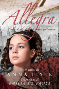 Title: Allegra, Author: Anna Lisle