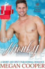 The Hunky Elf (Santa's Hunky Helpers, #3)