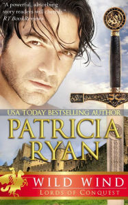 Title: Wild Wind (Lords of Conquest, #4), Author: Patricia Ryan