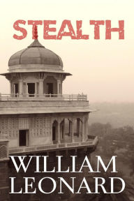 Title: Stealth, Author: William Leonard