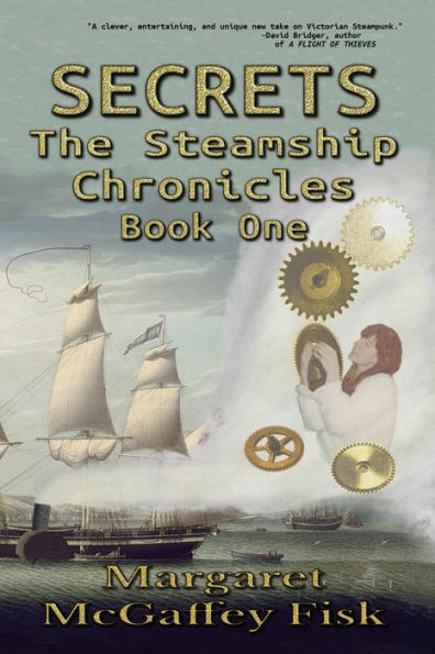 Secrets (The Steamship Chronicles, #1)