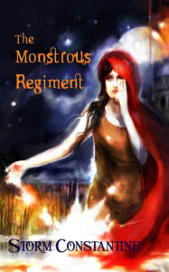 Title: The Monstrous Regiment, Author: Storm Constantine