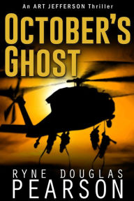 Title: October's Ghost (An Art Jefferson Thriller, #2), Author: Ryne Douglas Pearson