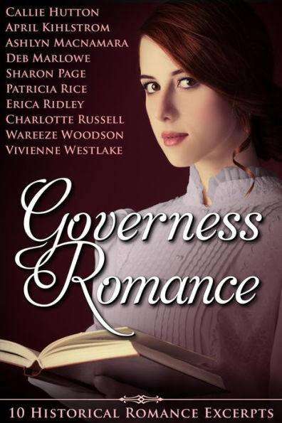 Governess Romance: 10 Historical Romance Excerpts